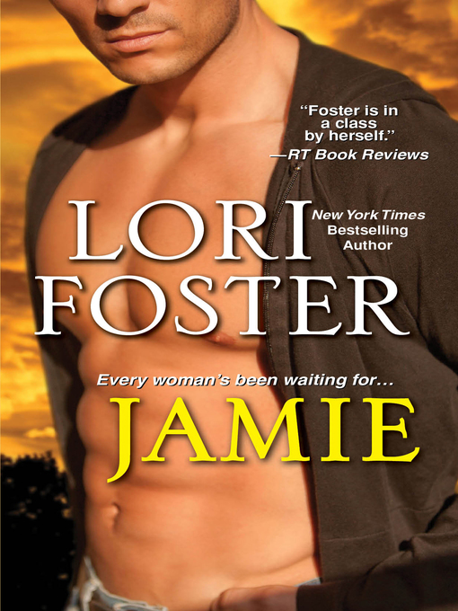 Title details for Jamie by Lori Foster - Available